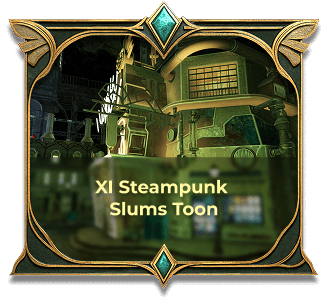 XI Steampunk Slums Toon