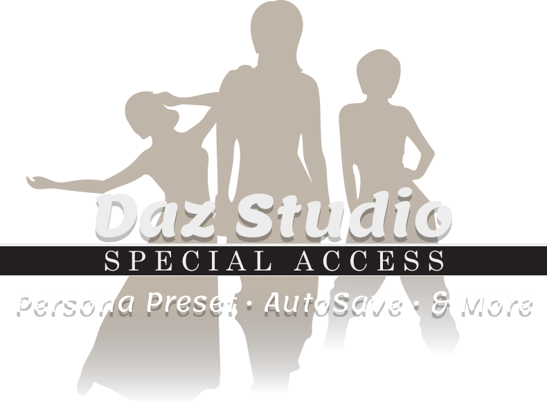 Daz Studio Special Access - Persona Preset, Autosave & More